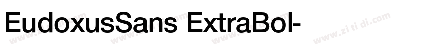 EudoxusSans ExtraBol字体转换